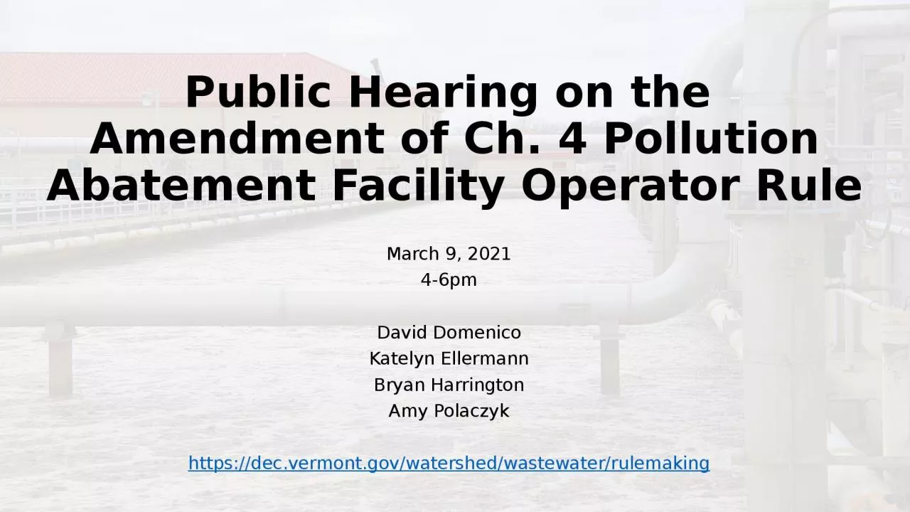 Public Hearing on the  Amendment of Ch. 4 Pollution Abatement Facility Operator Rule