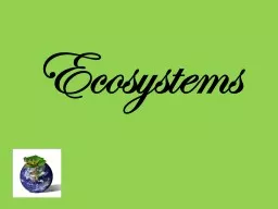 Ecosystems Objective and Essential Question