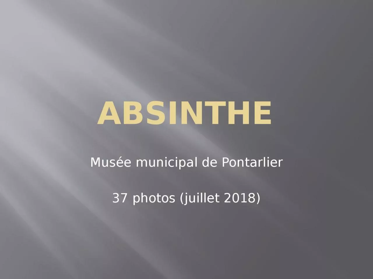 PPT-Absinthe Musée municipal de Pontarlier