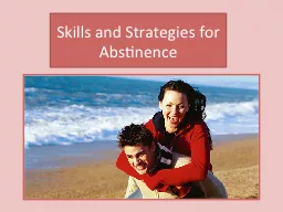 Skills and Strategies for Abstinence