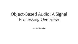 Object-Based Audio: A  Signal Processing