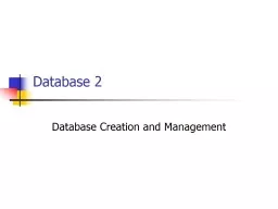 Database  2 Database Creation and Management