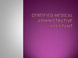Certified MEDICAL Administrative