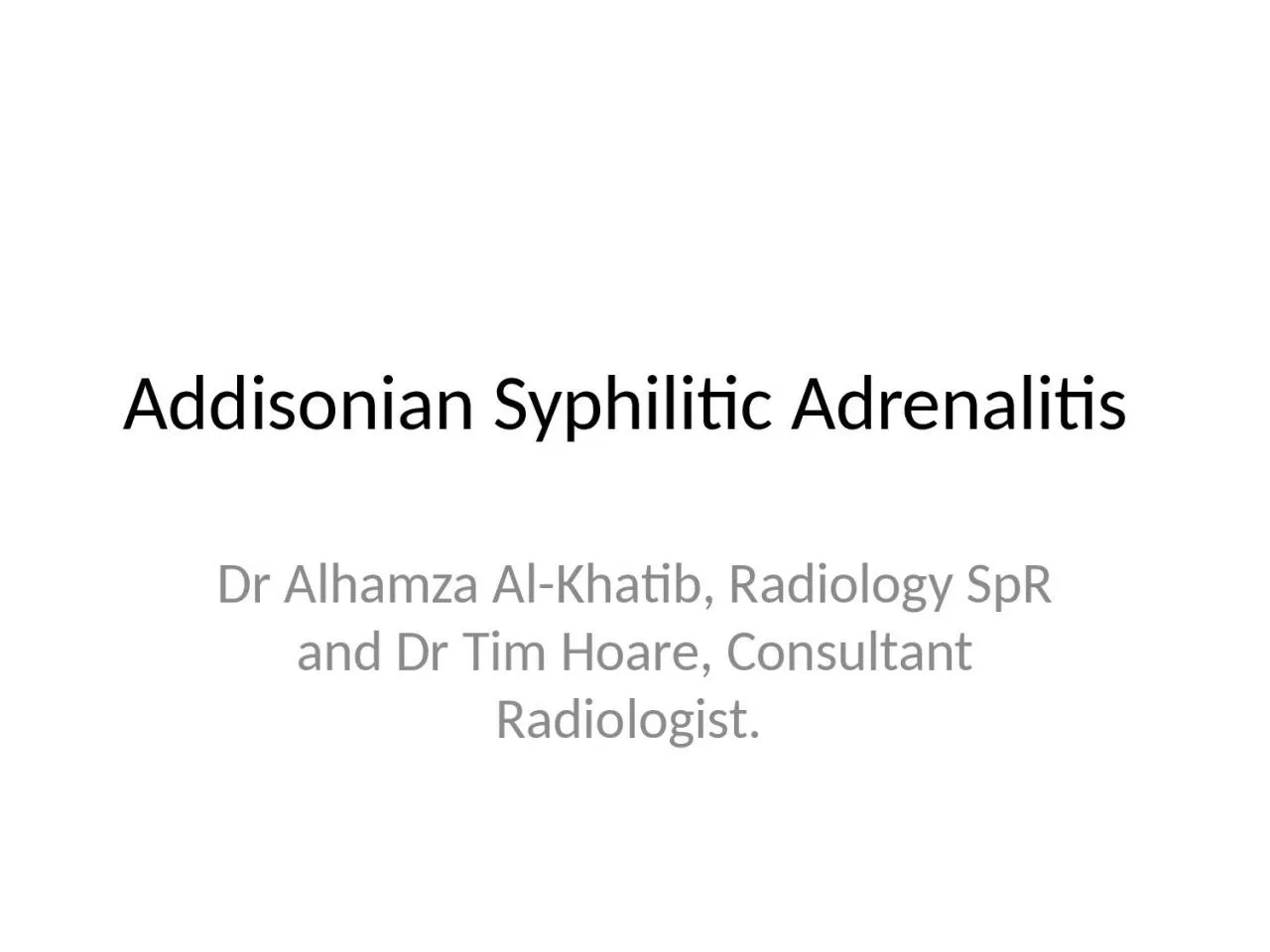 PPT-Addisonian Syphilitic Adrenalitis