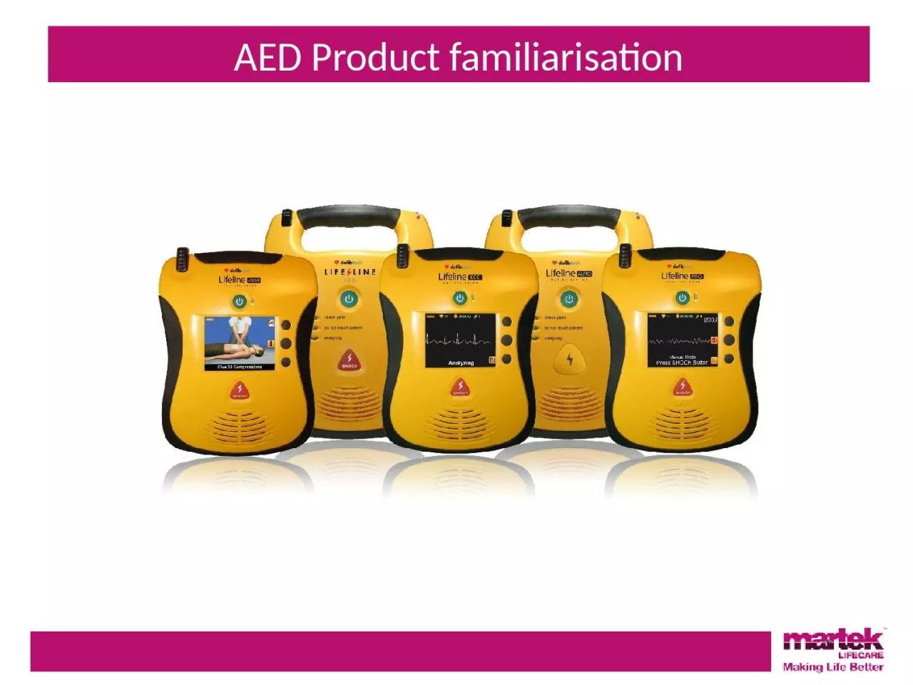 AED  Product familiarisation