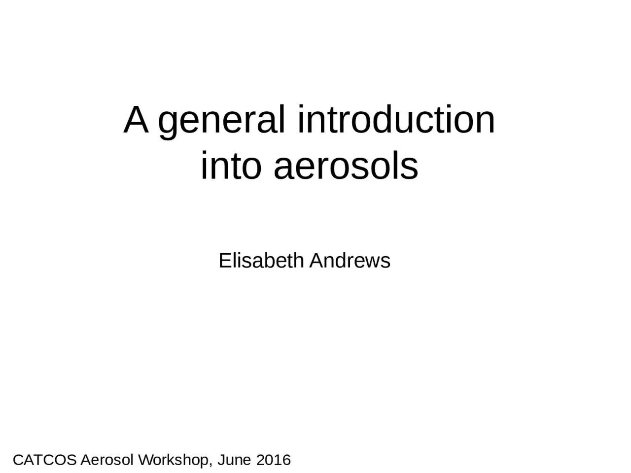 PPT-A general introduction into aerosols