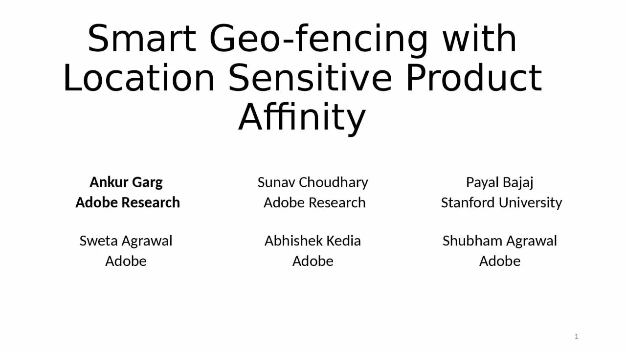 PPT-Smart Geo-fencing with Location Sensitive Product Affinity