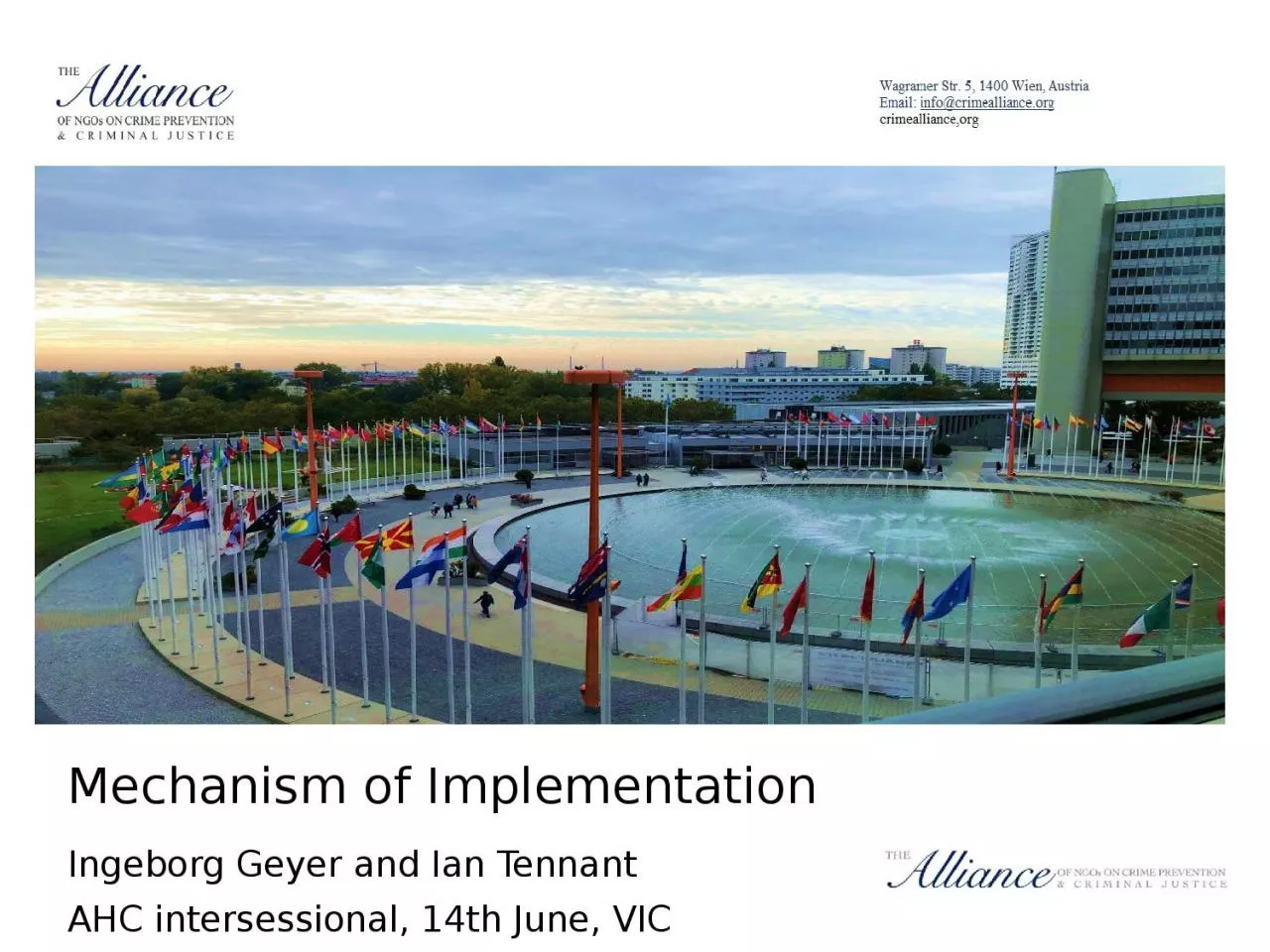 Mechanism  of  Implementation