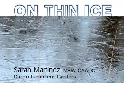 ON  THIN  ICE Sarah Martinez