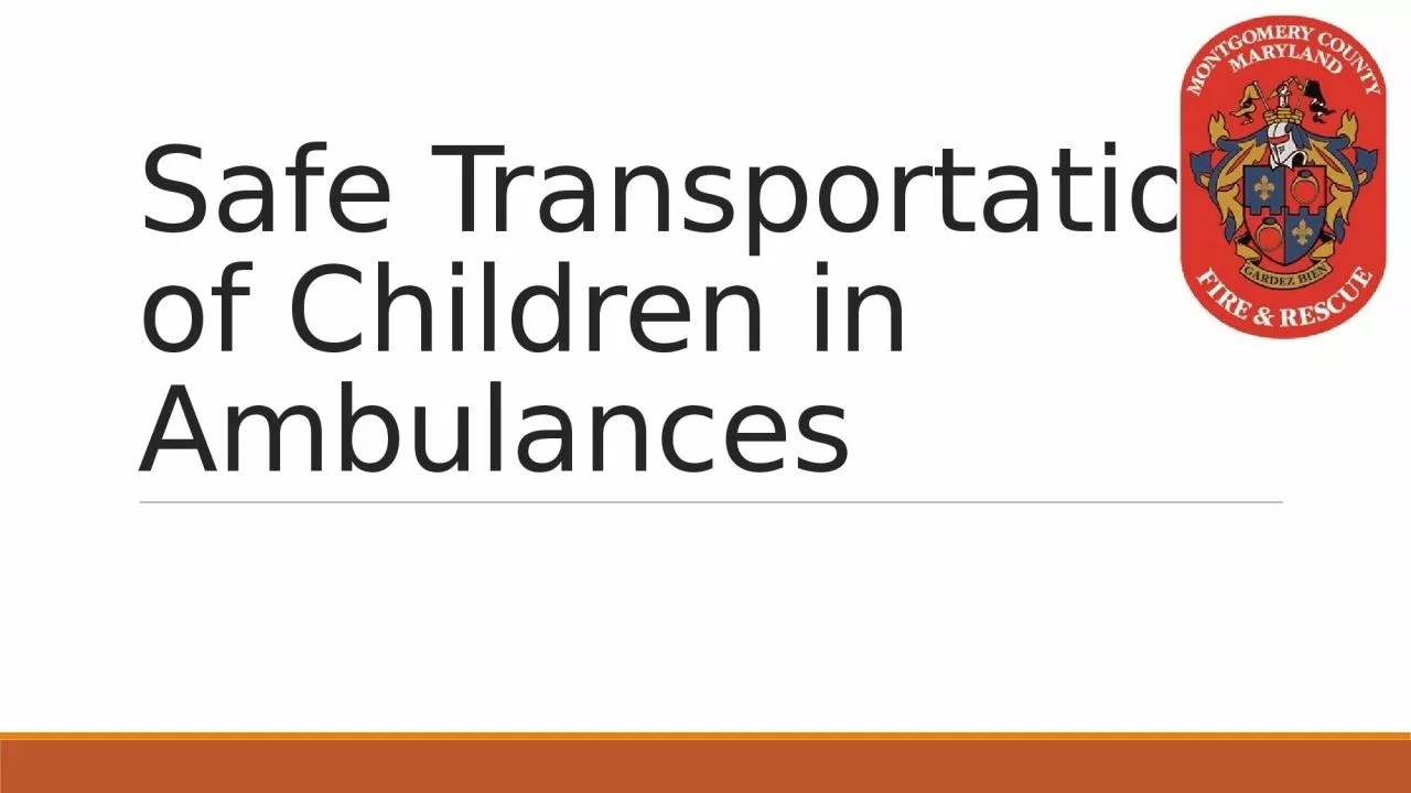 PPT-Safe Transportation of Children in Ambulances