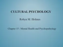 Cultural Psychology Chapter 15 : Mental Health and Psychopathology