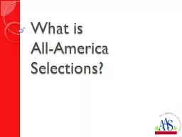 PPT-What is All-America Selections?