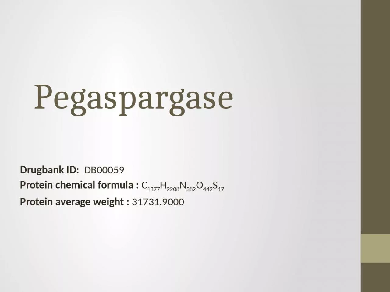 PPT-Pegaspargase Drugbank ID: