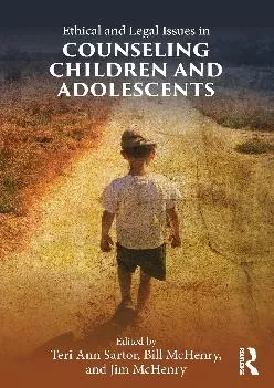 (DOWNLOAD)-Ethical and Legal Issues in Counseling Children and Adolescents