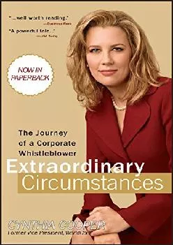 (BOOK)-Extraordinary Circumstances: The Journey of a Corporate Whistleblower