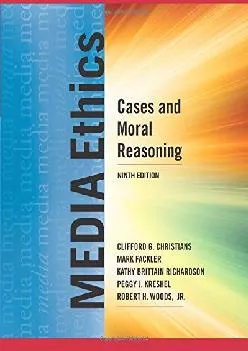 (EBOOK)-Media Ethics: Cases and Moral Reasoning (9th Edition)