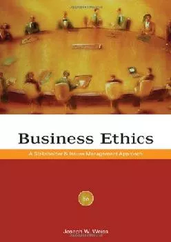 (BOOK)-Business Ethics: A Stakeholder and Issues Management Approach