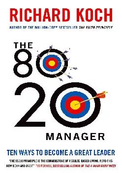 (BOOS)-The 80/20 Manager: Ten ways to become a great leader