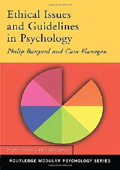 (BOOK)-Ethical Issues and Guidelines in Psychology (Routledge Modular Psychology)