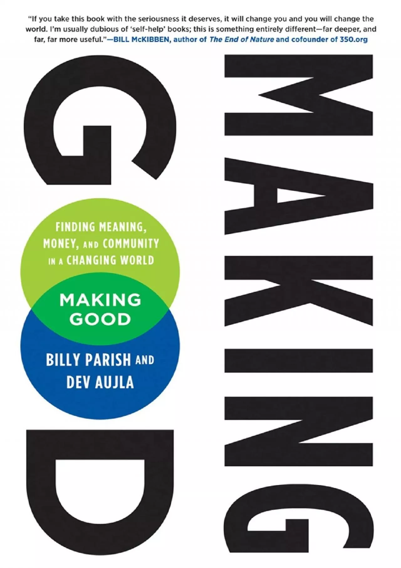 PDF-(DOWNLOAD)-Making Good: Finding Meaning, Money, and Community in a Changing World