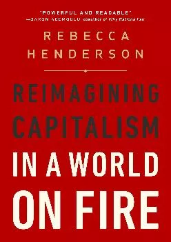 (READ)-Reimagining Capitalism in a World on Fire