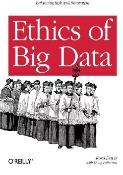 (READ)-Ethics of Big Data: Balancing Risk and Innovation