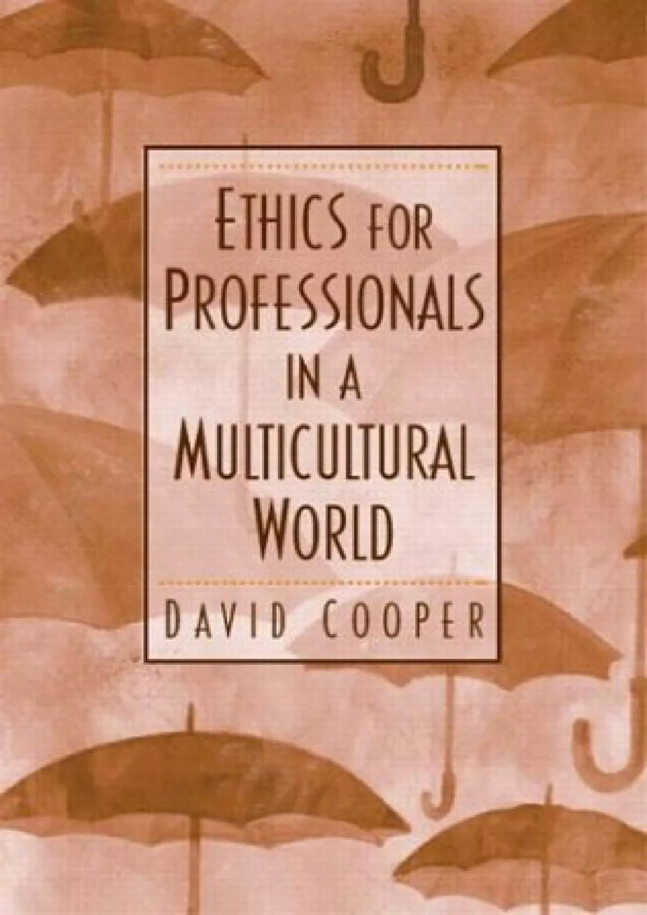 (BOOS)-Ethics for Professionals in a Multicultural World