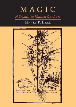 (DOWNLOAD)-Magic: A Treatise on Natural Occultism