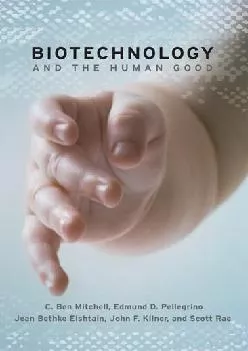(BOOS)-Biotechnology and the Human Good