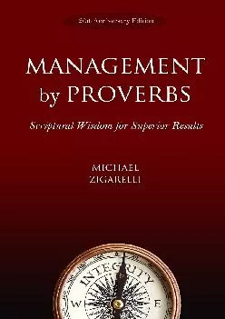 (BOOK)-Management by Proverbs: Scriptural Wisdom for Superior Results
