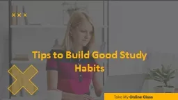 How to Develop Good Study Habits?