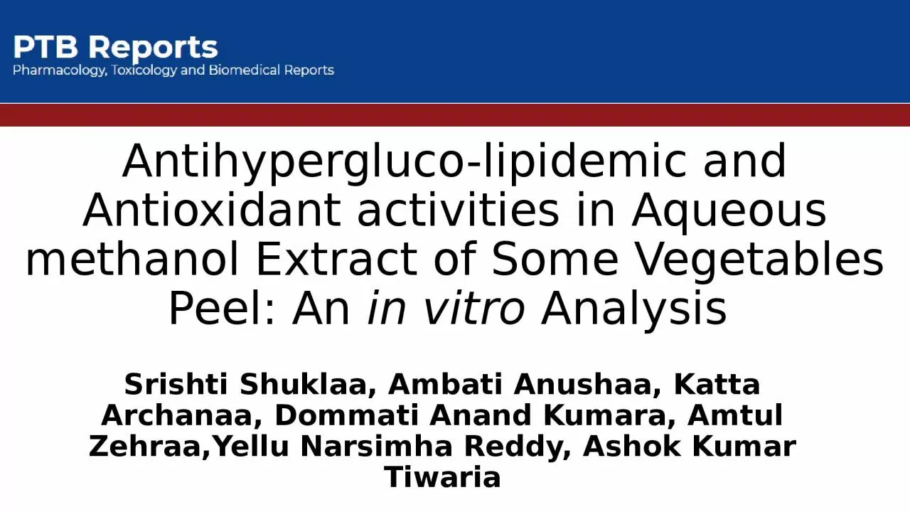 Antihypergluco-lipidemic and Antioxidant activities in Aqueous methanol Extract of Some