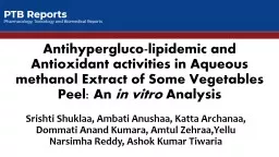 Antihypergluco-lipidemic and Antioxidant activities in Aqueous methanol Extract of Some