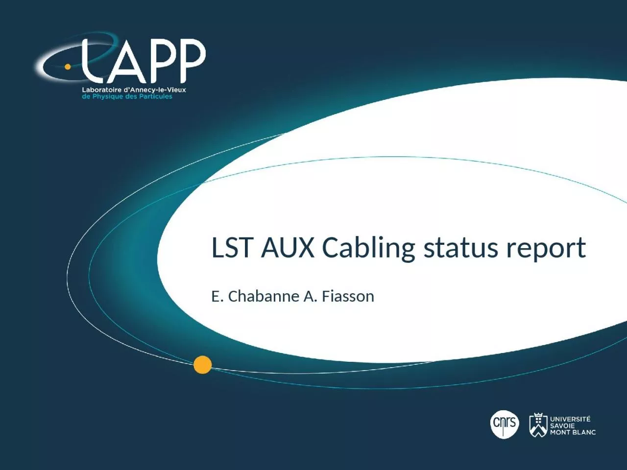 LST AUX Cabling status report
