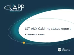 LST AUX Cabling status report
