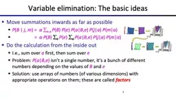 Variable elimination: The basic ideas