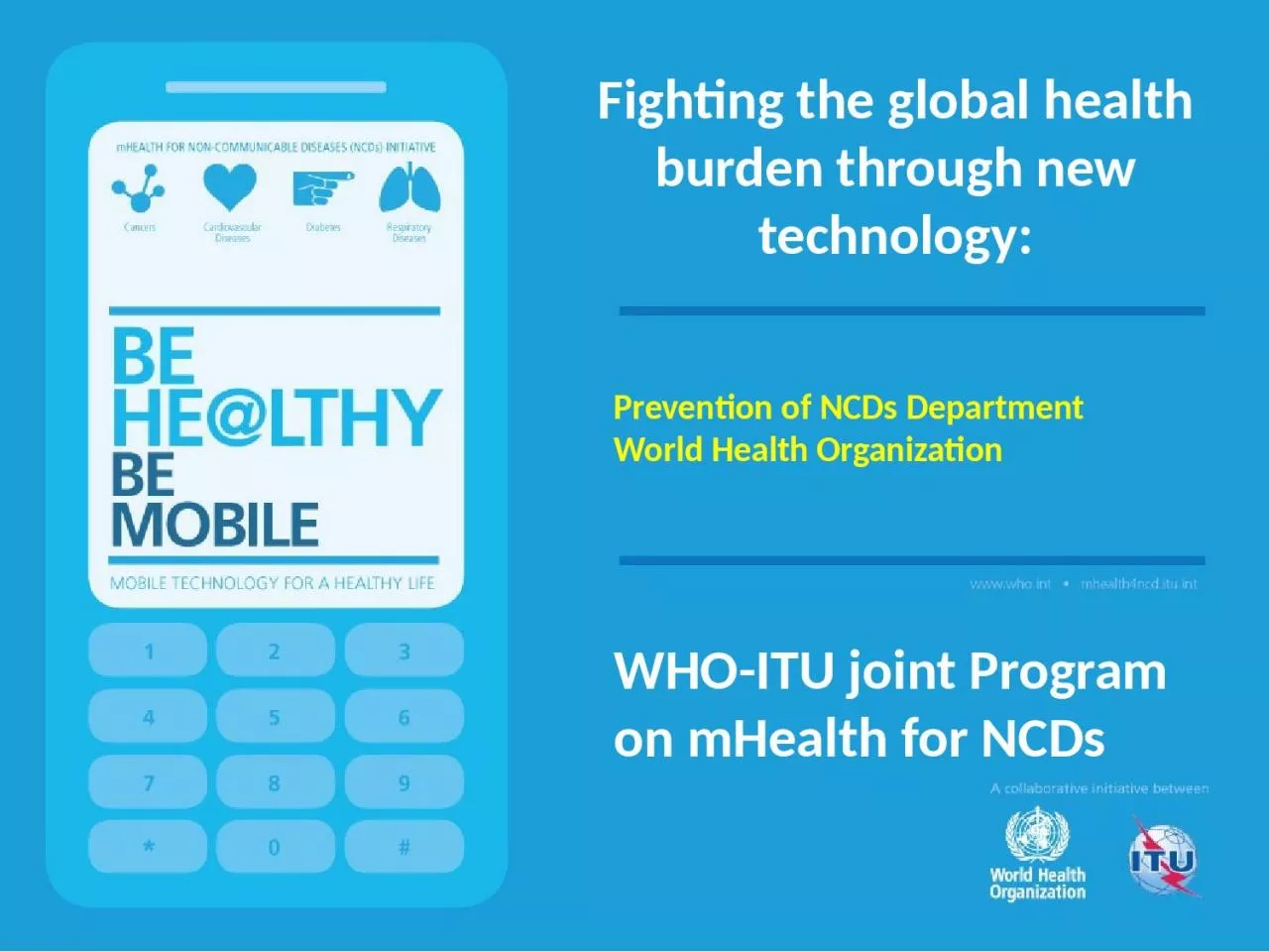 PPT-Fighting the global health burden through new