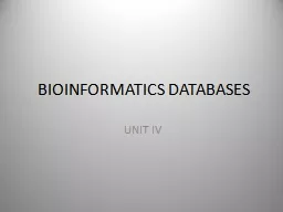 BIOINFORMATICS DATABASES