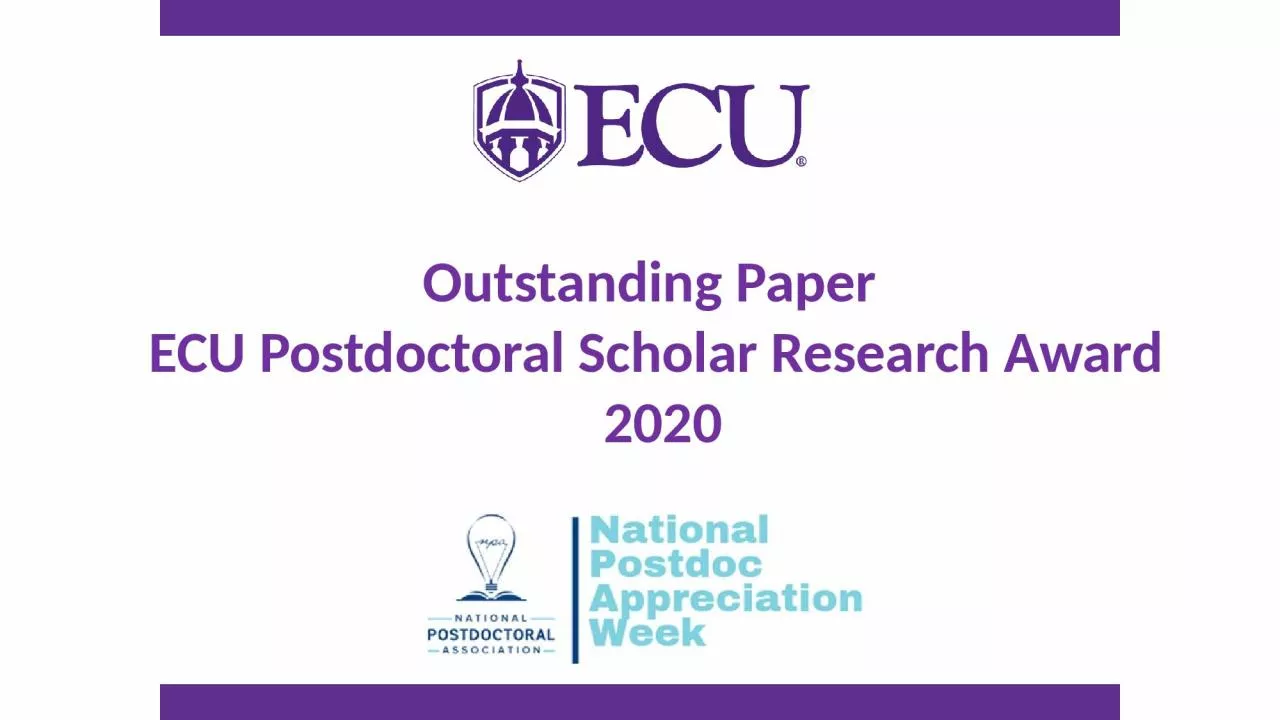 PPT-Outstanding Paper ECU Postdoctoral Scholar Research Award