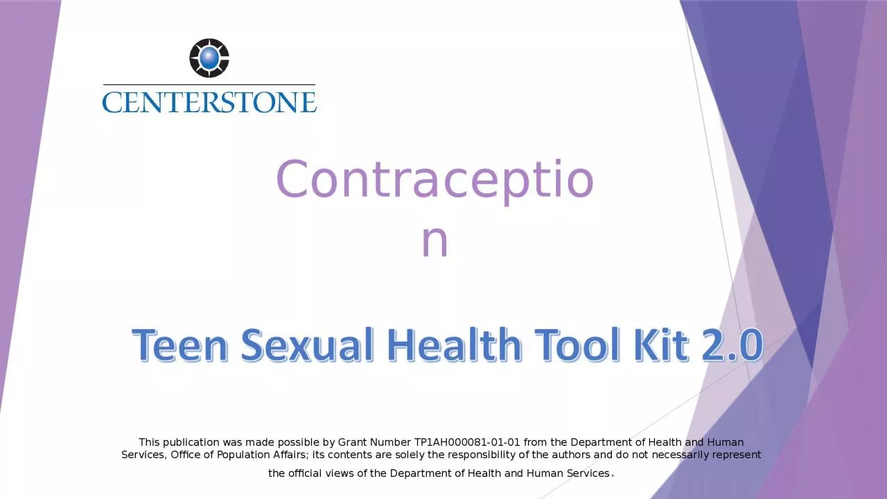 PPT-Contraception This publication was made possible by Grant