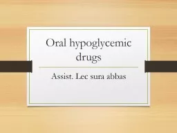 Oral hypoglycemic drugs