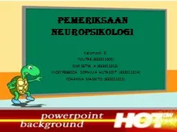 PEMERIKSAAN NEUROPSIKOLOGI