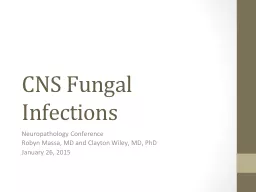 CNS Fungal Infections Neuropathology Conference