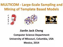MULTICOM - Large-Scale Sampling and Mining of Template Based Models