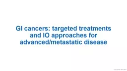 GI cancers: targeted treatments