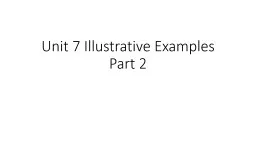 Unit 7 Illustrative Examples Part 2