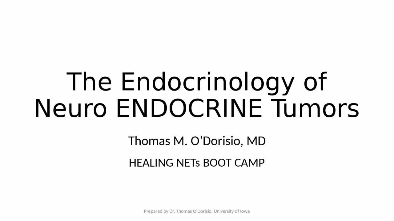 The Endocrinology of Neuro ENDOCRINE Tumors