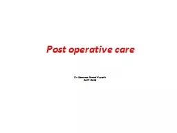 Post operative care Dr.