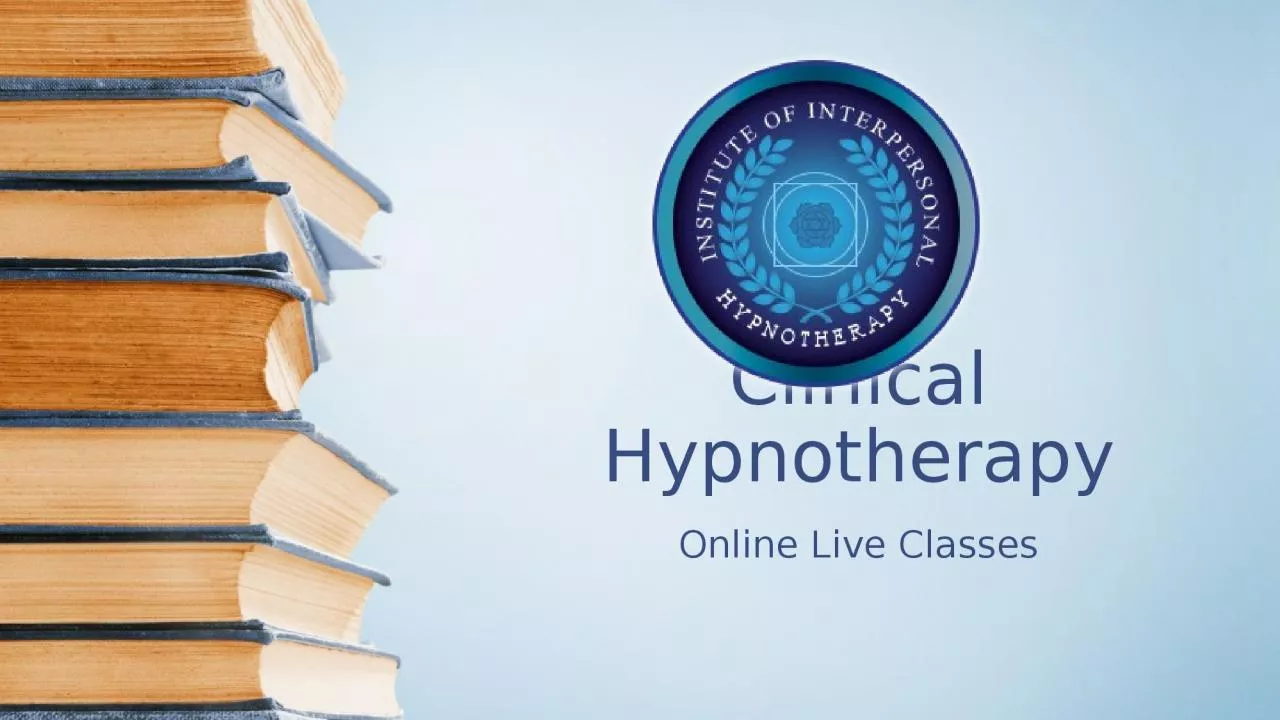 PPT-Clinical Hypnotherapy Online Live Classes