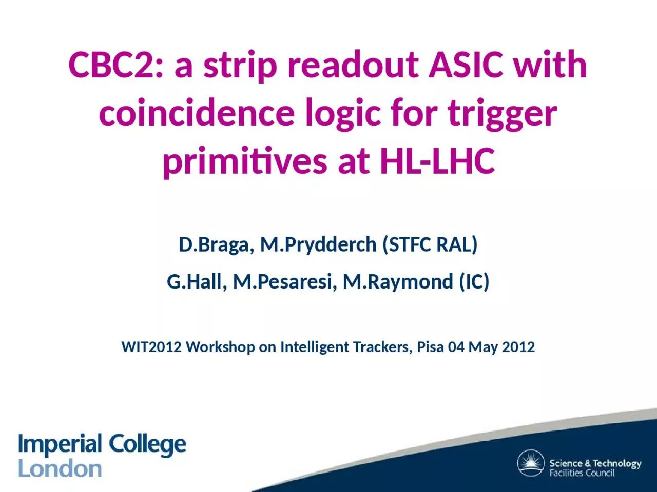 PPT-CBC2: a strip readout ASIC with coincidence logic for trigger primitives at HL-LHC